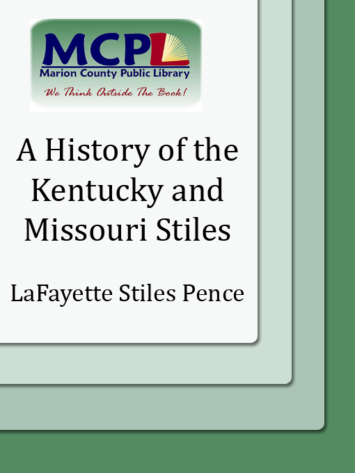 A History of the Kentucky and Missouri Stiles, with a Sketch of New